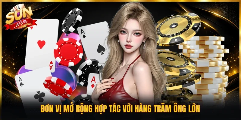 Đơn vị mở rộng hợp tác với hàng trăm ông lớn